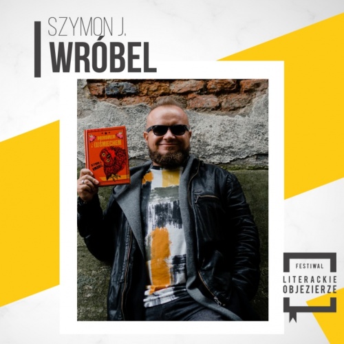 Szymon Wróbel gościem dużego festiwalu Literackiego